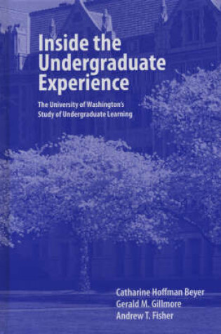 Cover of Inside the Undergraduate Experience