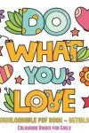 Book cover for Colouring Books for Girls (Do What You Love)