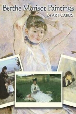 Cover of Berthe Morisot Paintings