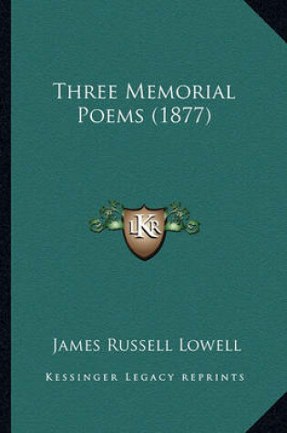 Cover of Three Memorial Poems (1877) Three Memorial Poems (1877)