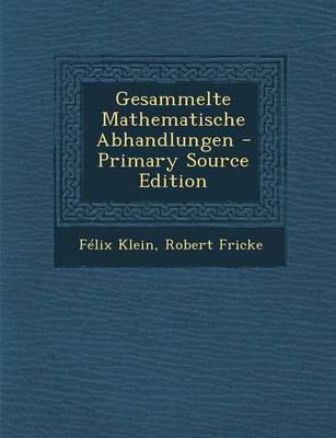 Book cover for Gesammelte Mathematische Abhandlungen - Primary Source Edition