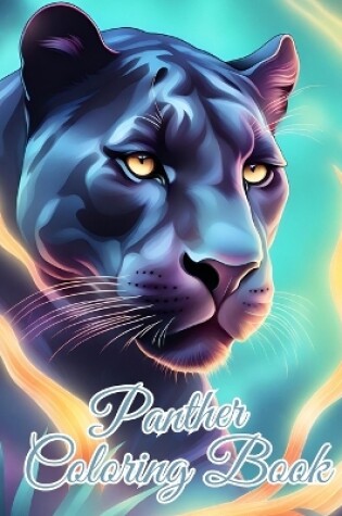 Cover of Panther Coloring Book For Toddlers