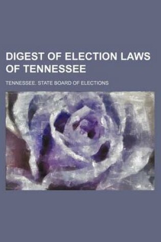 Cover of Digest of Election Laws of Tennessee