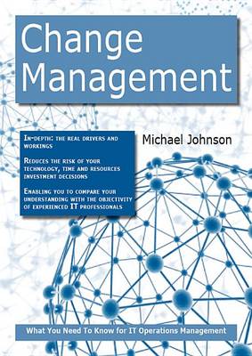 Book cover for Change Management: What You Need to Know for It Operations Management