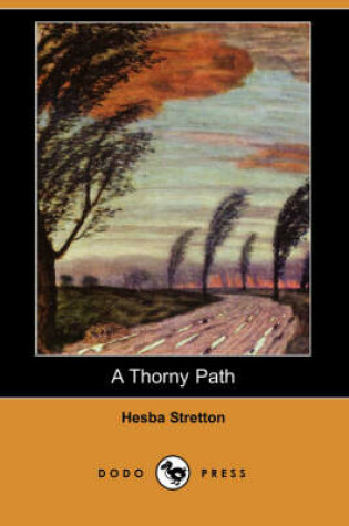 Cover of A Thorny Path (Dodo Press)