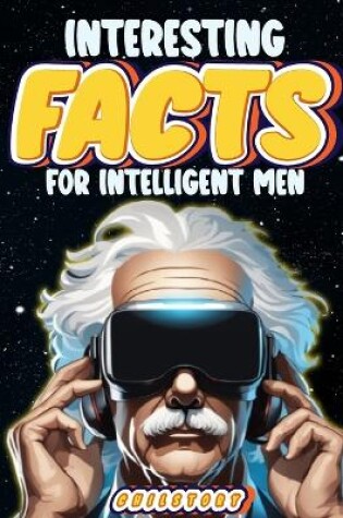 Cover of Interesting Facts for Intelligent Men