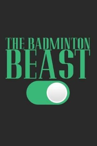 Cover of The Badminton Beast