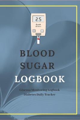 Book cover for Blood Sugar Logbook