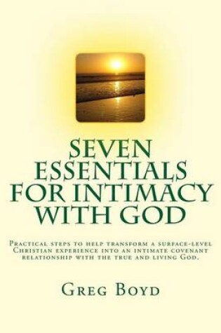 Cover of Seven Essentials for Intimacy With God