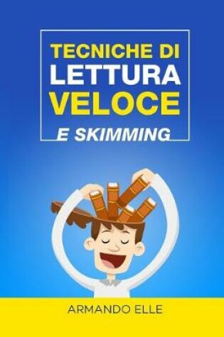 Cover of Tecniche di Lettura Veloce e Skimming