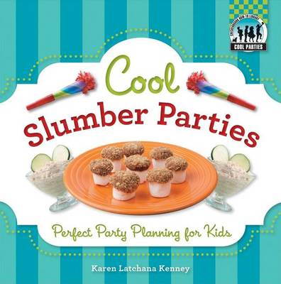 Cover of Cool Slumber Parties: