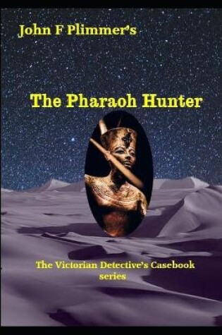 Cover of The Pharaoh Hunter