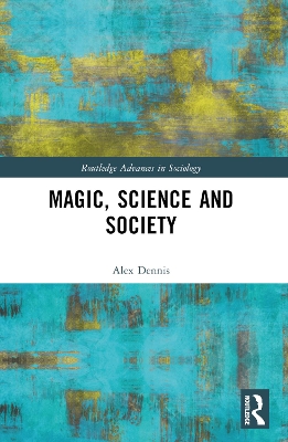 Cover of Magic, Science and Society