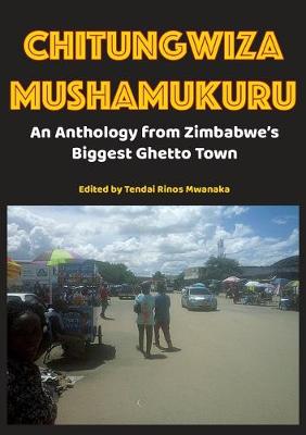 Book cover for Chitungwiza Mushamukuru