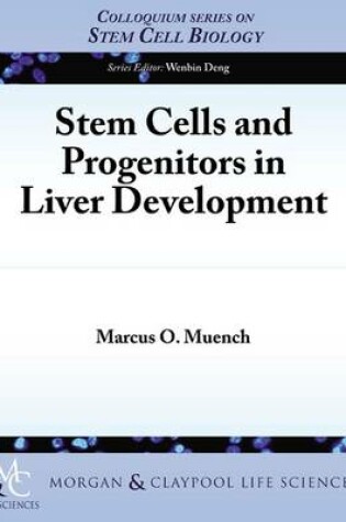 Cover of Stem Cells and Progenitors in Liver Development