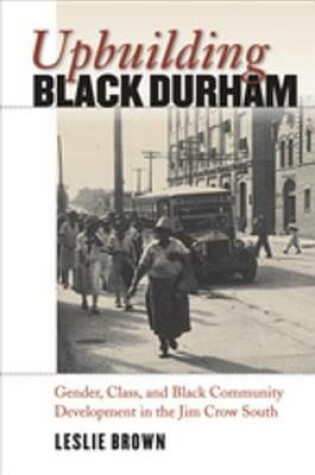 Cover of Upbuilding Black Durham