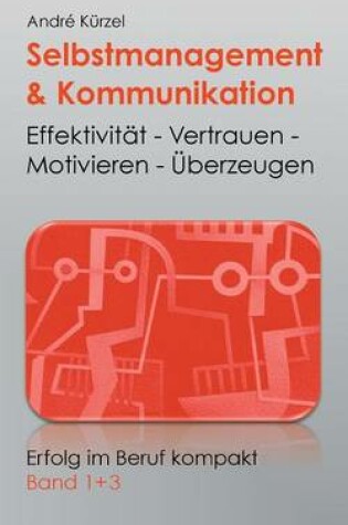 Cover of Selbstmanagement & Kommunikation