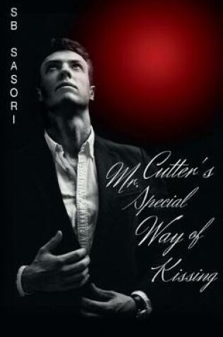 Cover of Mr. Cutter's Special Way of Kissing