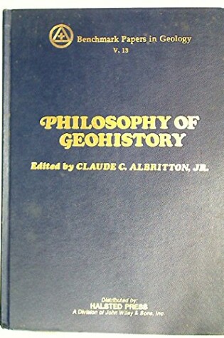 Cover of Philosophy of Geohistory, 1785-1970