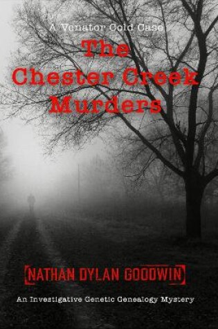 Cover of The Chester Creek Murders