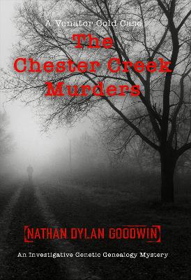Book cover for The Chester Creek Murders