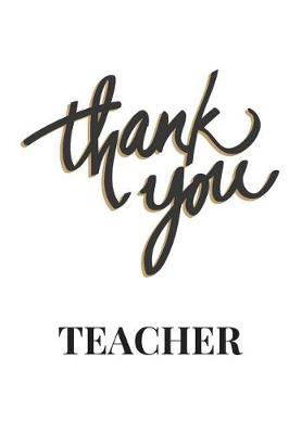 Cover of Thank You Teacher Journal