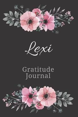 Book cover for Lexi Gratitude Journal