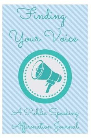 Cover of Finding Your Voice
