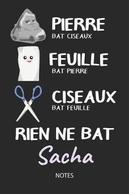 Book cover for Rien ne bat Sacha - Notes