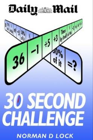 Cover of Daily Mail 30 Second Challenge (2 Volumes)