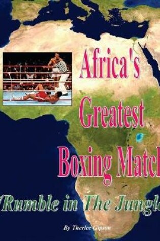 Cover of Africa's Greatest Boxing Match