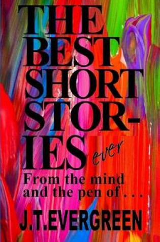 Cover of The Best Short Stories ever