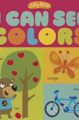 Cover of I Can See Colors