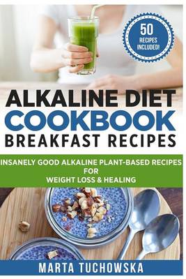 Cover of Alkaline Diet Cookbook