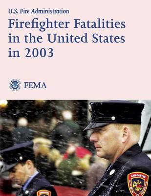 Book cover for Firefighter Fatalities in the United States in 2003