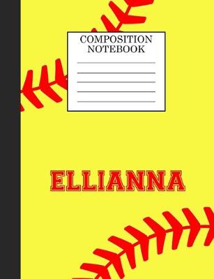 Book cover for Ellianna Composition Notebook