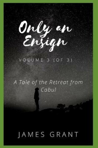 Cover of Only an Ensign, Volume 3 (of 3)