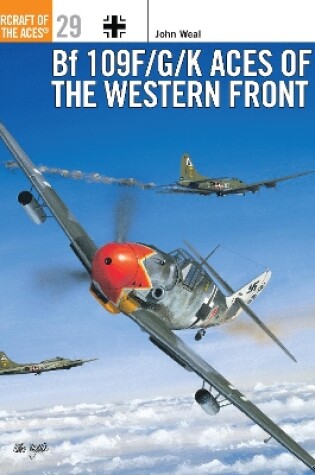 Cover of Bf 109 F/G/K Aces of the Western Front