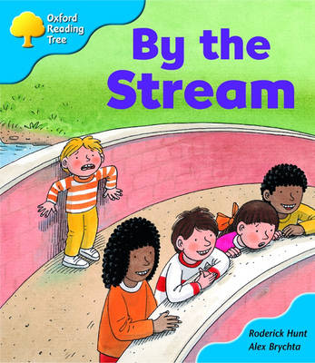 Book cover for Oxford Reading Tree: Stage 3: Storybooks: by the Stream
