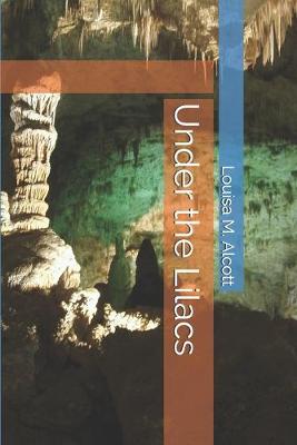 Book cover for Under the Lilacs