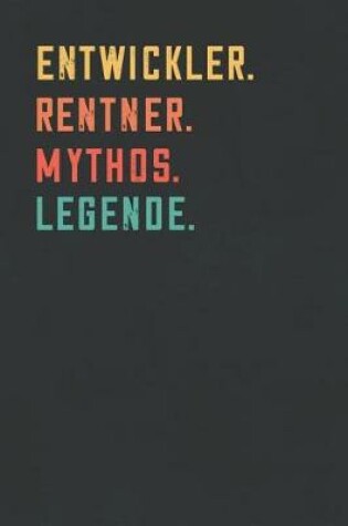 Cover of Entwickler. Rentner. Mythos. Legende.