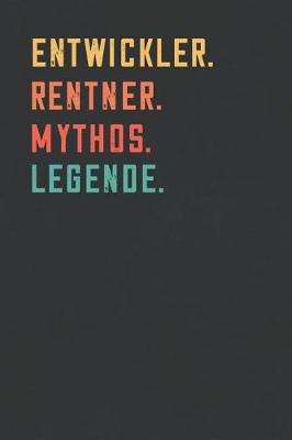 Book cover for Entwickler. Rentner. Mythos. Legende.