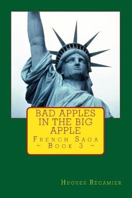 Cover of Bad Apples in the Big Apple