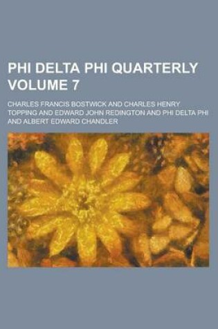 Cover of Phi Delta Phi Quarterly Volume 7