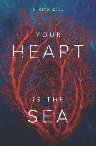 Cover of Your Heart Is The Sea