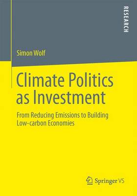 Book cover for Climate Politics as Investment