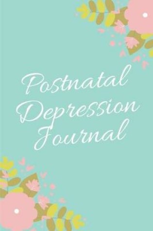 Cover of Postnatal Depression Journal