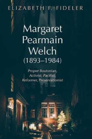 Cover of Margaret Pearmain Welch (1893-1984)