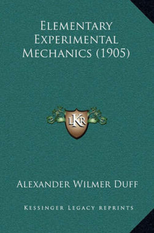 Cover of Elementary Experimental Mechanics (1905)