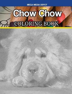 Book cover for Chow Chow Coloring Book